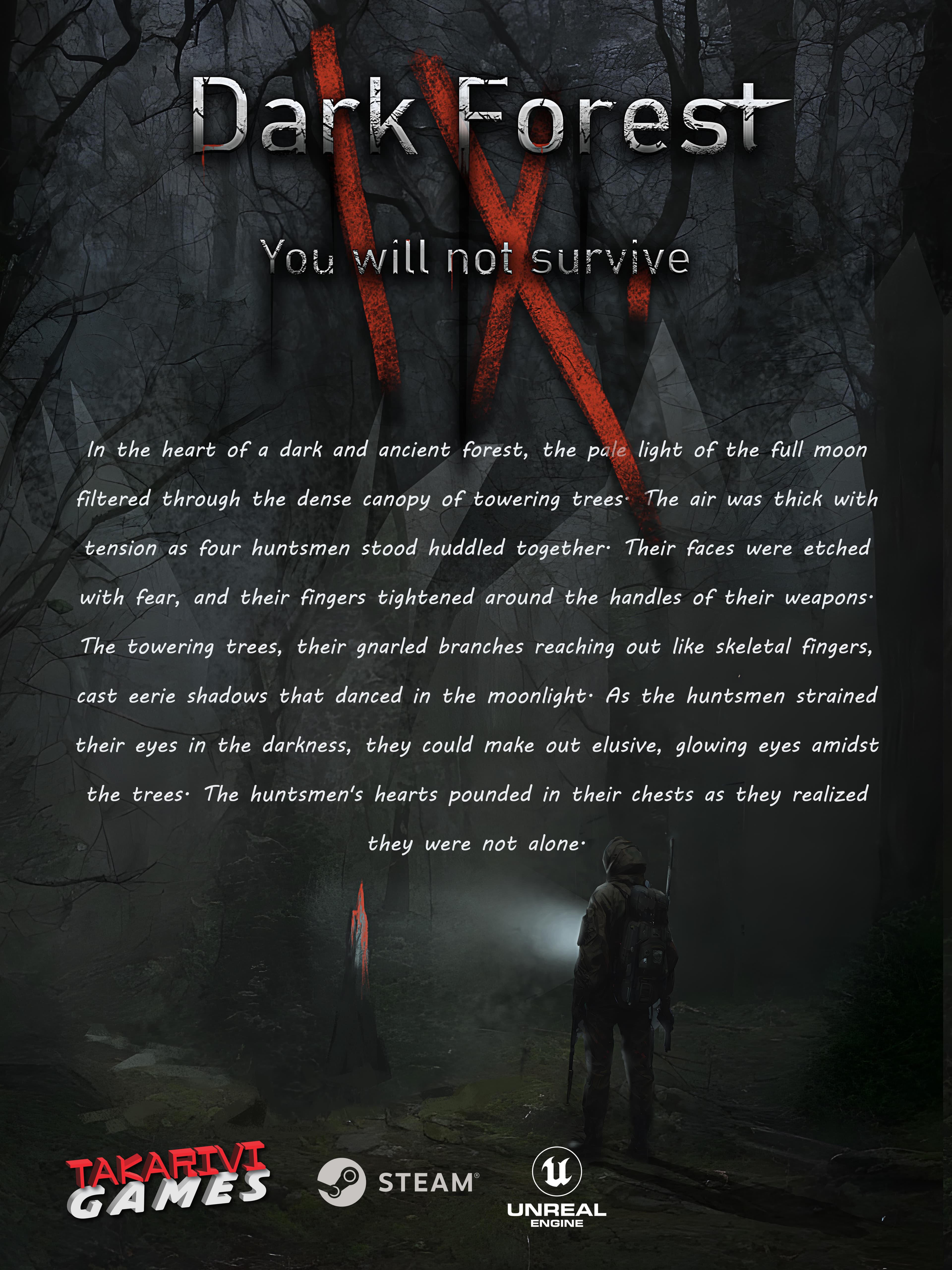 Dark Forest key art: a lone huntsman with a flashlight in a moonlit forest, beneath the tagline 'You will not survive'